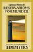 Reservations for Murder (Lighthouse Mystery #2) by Tim Myers