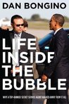 Life Inside the Bubble: Why a Top-Ranked Secret Service Agent Walked Away from It All Life Inside the Bubble: Why a Top-Ranked Secret Service Agent Walked Away from It All