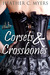 Corsets & Crossbones by Heather C. Myers