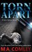 Torn Apart (Hero, #1) by M.A. Comley