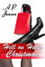 Hell on Heels Christmas by A.P. Jensen