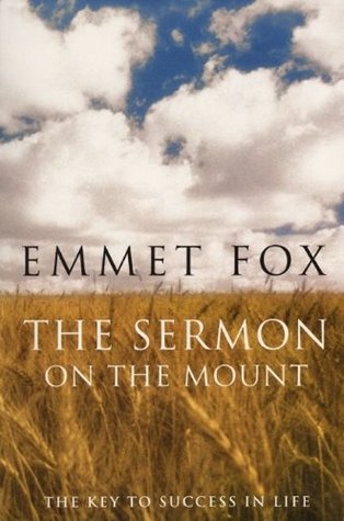 Emmet fox the sermon on the mount