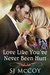 Love Like You've Never Been Hurt (Summer Lake, #1) by S.J. McCoy