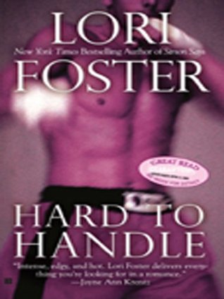 Hard to handle lori foster