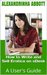 How to Write and Sell Erotica on oDesk (A User's Guide) by Alexandrinha Abbott