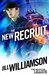 The New Recruit Mission 1 Moscow (The Mission League) by Jill Williamson