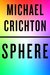 Sphere (Vintage) by Michael Crichton