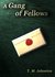 A Gang of Fellows (A Melody of Hope) by T. M. Johnston