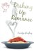 Dishing Up Romance by Carolyn Hughey