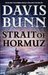 Strait of Hormuz (Marc Royce) by Davis Bunn