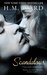 Scandalous (Scandalous, #1) by Ella Steele