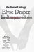 The Freewill Trilogy (plus bonus short story Lay Me Down) by Elyse Draper