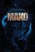 Mako (The Mako Saga Book 1) by Ian J. Malone