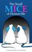 The Small Mice of Homesville - Read Aloud and Easy-Reader (We Love Animals - Fiction) by Linda May Kallestein