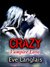 Crazy (Vampire Love) by Eve Langlais