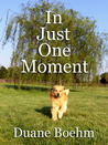 In Just One Moment cover