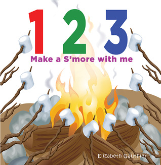 1-2-3-make-a-s-more-with-me-a-silly-counting-book