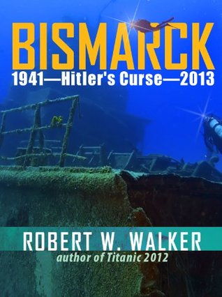 bismark-1941-hitler-s-curse-2013
