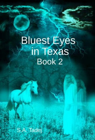 bluest-eyes-in-texas-book-2