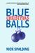 Blue Christmas Balls by Zondervan Publishing