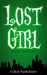 Lost Girl (Hidden, #1) by Colleen Vanderlinden