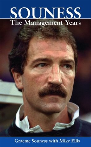 Souness: The Management Years