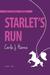 Starlet's Run (The Starlet, #2) by Carla J. Hanna
