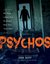 Psychos Serial Killers, Depraved Madmen, and the Criminally Insane by John Skipp