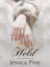Held A New Adult Romance by Jessica Pine