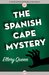 The Spanish Cape Mystery (Signet) by Ellery Queen