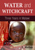 Water and Witchcraft - Three Years in Malawi (Book 1) by T. Mullen