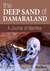The Deep Sand of Damaraland - A Journal of Namibia (African Raindrop Series, No.2) by T. Mullen