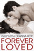 Forever Loved (The Forever Series, #2) by Deanna Roy