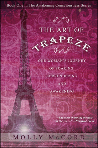 The Art of Trapeze by Molly McCord