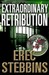 Extraordinary Retribution by Erec Stebbins