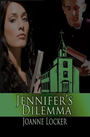 Jennifers Dilemma
