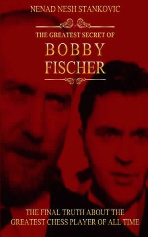 the-greatest-secret-of-bobby-fischer-illustrated-everly-books-rare-books-series