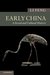 Early China: A Social and Cultural History (New Approaches to Asian History)