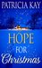 Hope For Christmas by Patricia Kay