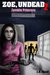 Zombie Princess (Zoe, Undead, #2) by J.R. Knoll