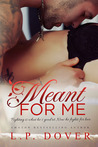 Meant for Me (Second Chances, #3)