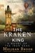 The Kraken King (Iron Seas, #4) by Meljean Brook