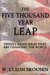 The Five Thousand Year Leap