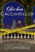 Chicken Caccia-Killer (A Clueless Cook Mystery, #4) by Liz Lipperman