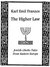 The Higher Law (Translated) (Jewish Ghetto Tales from Eastern Europe) by Karl Emil Franzos