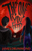 The One You Feed by James Drummond