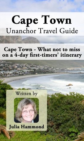 Cape Town Unanchor Travel Guide - Cape Town - What not to miss on a 4-day first-timers itinerary