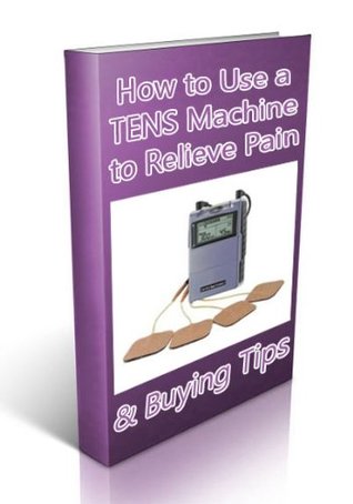 how-to-use-a-tens-machine-to-relieve-pain-buying-tips