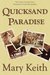 Quicksand Paradise by Mary Keith