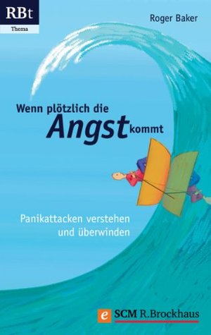 Angst überwinden: Selbsttherapie (German Edition)